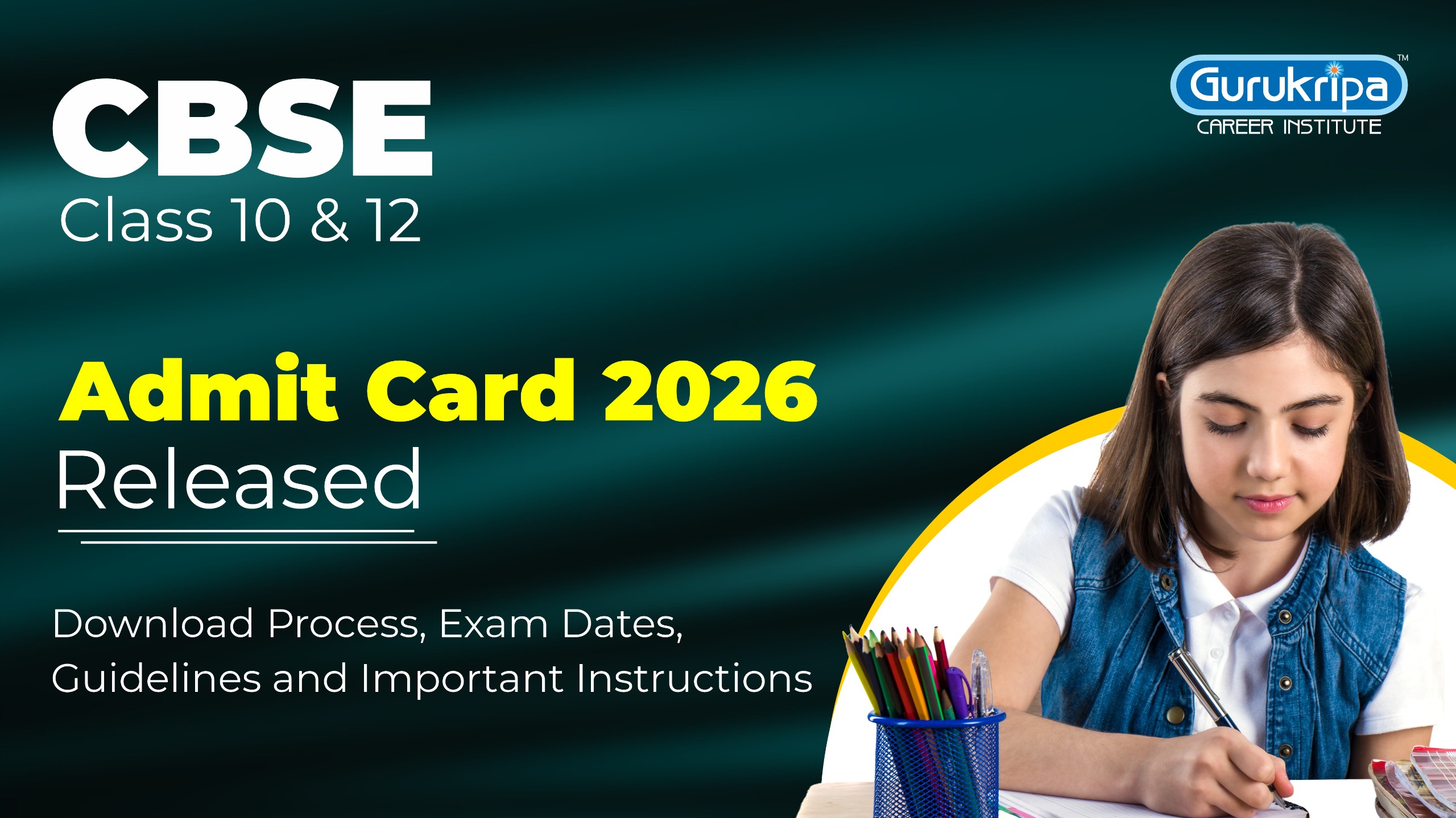 CBSE Class 10 & 12 Admit Card 2026 Released: Download Process, Exam Dates, Guidelines and Important Instructions